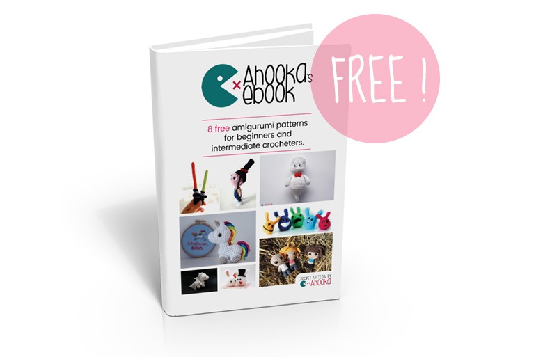Ahooka's FREE ebook : 25 pages, 8 amigurumi patterns and tutorials, hundreds of pictures !